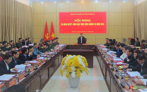 Đảng ủy Quân sự tỉnh Nghệ An ra Nghị quyết lãnh đạo thực hiện nhiệm vụ năm 2024

